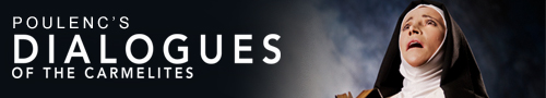 OPERAEncore's Dialogues of the Carmelites