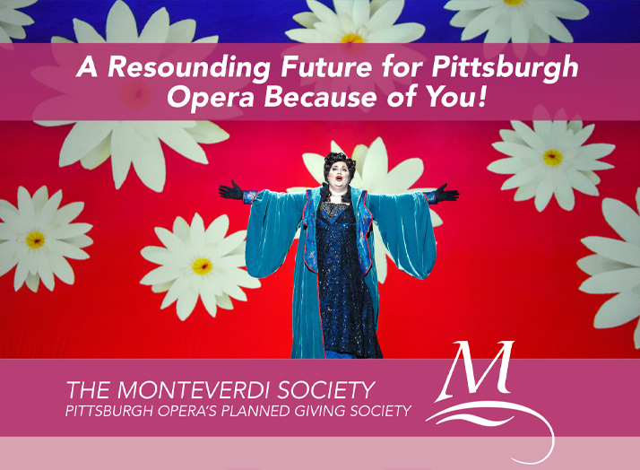 Promotional image for Pittsburgh Opera's Monteverdi Society planned giving program